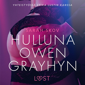 Omslagsbild för Hulluna Owen Grayhyn - Sexy erotica