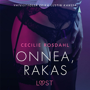 Omslagsbild för Onnea, rakas - Sexy erotica