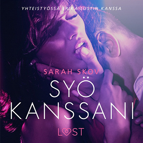 Omslagsbild för Syö kanssani - Sexy erotica