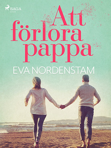 Omslagsbild för Att förlora pappa