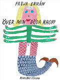 Cover for Över min döda kropp