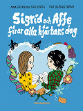 Omslagsbild för Sigrid och Affe firar alla hjärtans dag