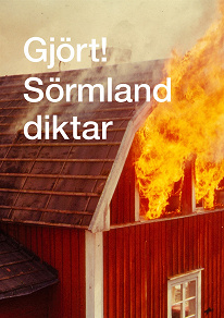 Omslagsbild för Gjört! Sörmland diktar