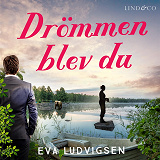 Omslagsbild för Drömmen blev du