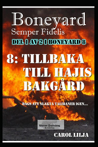 Omslagsbild för Boneyard 8 Tillbaka till Hajis bakgård