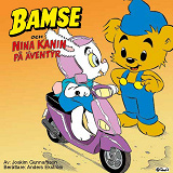 Cover for Bamse och Nina Kanin på äventyr