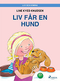 Omslagsbild för Liv och Emma: Liv får en hund