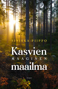 Cover for Kasvien maaginen maailma