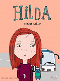Omslagsbild för Hilda reser själv