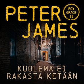 Cover for Kuolema ei rakasta ketään
