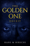 Cover for The Golden One–Deceit