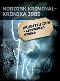 Omslagsbild för Prostitution – livsfarlig syssla