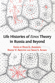 Omslagsbild för Life Histories of Etnos Theory in Russia and Beyond
