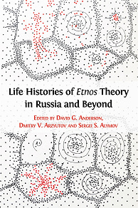 Omslagsbild för Life Histories of Etnos Theory in Russia and Beyond