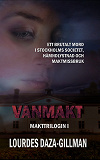 Cover for Vanmakt - Makttrilogin Bok 1