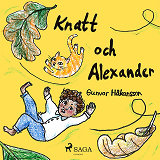 Omslagsbild för Knatt och Alexander