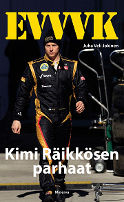 Cover for EVVVK - Kimi Räikkösen parhaat