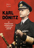 Omslagsbild för Karl Dönitz ja Kolmannen valtakunnan viimeiset päivät