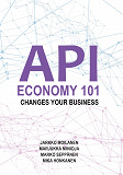 Omslagsbild för API Economy 101: Changes Your Business