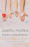 Omslagsbild för Jaettu matka: Sadun syöpätarina
