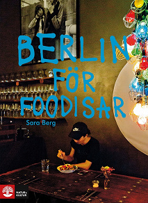 Omslagsbild för Berlin för foodisar
