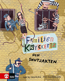 Omslagsbild för Familjen Knyckertz och snutjakten