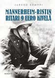 Omslagsbild för Mannerheim-ristin ritari 9 Eero Kivelä