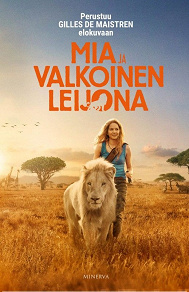 Cover for Mia ja valkoinen leijona