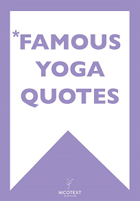 Omslagsbild för *FAMOUS YOGA QUOTES (Epub2)