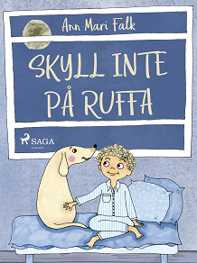 Omslagsbild för Skyll inte på Ruffa