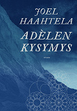 Cover for Adèlen kysymys