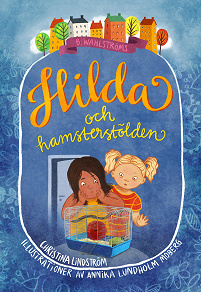 Omslagsbild för Hilda och hamsterstölden