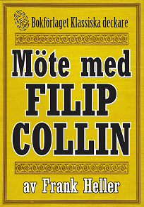 Omslagsbild för Filip Collin: Möte med Filip Collin. Återutgivning av text från 1935