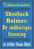 Omslagsbild för Sherlock Holmes: Äventyret med de rödhårigas förening – Återutgivning av text från 1911
