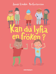 Omslagsbild för Kan du lyfta en fröken?