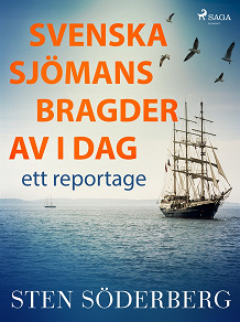 Omslagsbild för Svenska sjömansbragder av i dag: ett reportage