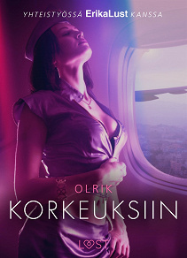 Omslagsbild för Korkeuksiin - eroottinen novelli