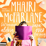 Cover for Det kommer aldrig vara över för mig