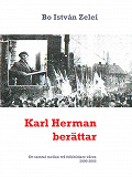 Omslagsbild för Karl Herman berättar: Ett samtal mellan två folkbildare  våren 2000-2002