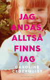 Omslagsbild för Jag andas, alltså finns jag