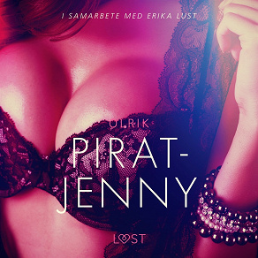 Omslagsbild för Pirat-Jenny - erotisk novell