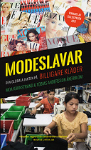 Cover for Modeslavar: den globala jakten på billigare kläder