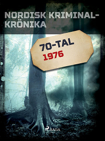 Omslagsbild för Nordisk kriminalkrönika 1976