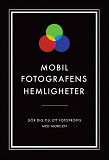 Cover for Mobilfotografens hemligheter (Epub2)