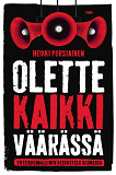 Omslagsbild för Olette kaikki väärässä