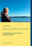 Omslagsbild för Spana, utvärdera, informera: Omvärldsbevakning för SME i en digitaliserad värld