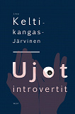 Cover for Ujot ja introvertit