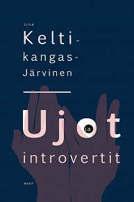 Omslagsbild för Ujot ja introvertit