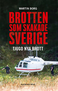 Cover for Brotten som skakade Sverige: Tjugo nya brott