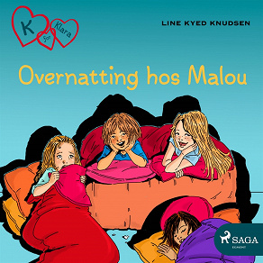 Omslagsbild för K for Klara 4 - Overnatting hos Malou
